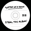 System Of A Down - Steal This Album!