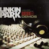 Linkin Park - LP Underground 9 - Demos