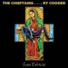 The Chieftains featuring Ry Cooder - San Patricio