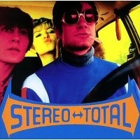 Stereo Total - Oh Ah!