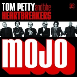 Tom Petty, The Heartbreakers - Mojo