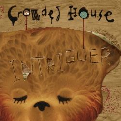 Crowded House - Intrigued
