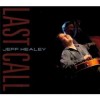 Jeff Healey Band - Last Call