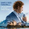 Simply Red - Farewell - Live In Concert At Sydney Opera House
