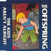 The Offspring - The Kids Arent Alright