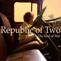 Republic Of Two - End Of War