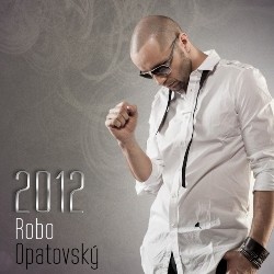 Robo Opatovský - 2012
