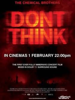 The Chemical Brothers - Don't Think flyer / DVD