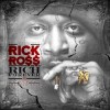 Rick Ross - Rich Forever Mixtape