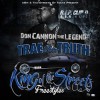 Trae Tha Truth - King Of The Streets: Freestyles Mixtape 