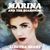 Marina and the Diamonds - Electra Heart