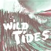 Wild Tides