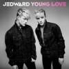 Jedward - Young Love