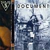 R.E.M. - Document (Anniversary Ed.)