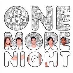 Maroon 5 - One More Night