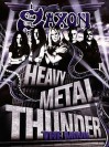 Saxon - Heavy Metal Thunder: The Movie