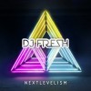 DJ Fresh - Nextlevelism