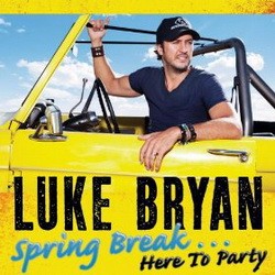 Luke Bryan - Spring Break... Here To Party