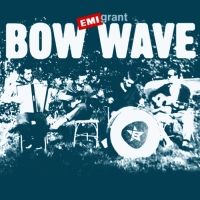 Bow Wave - EMIgrant