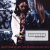 Lenny Kravitz - Are You Gonna Go My Way / 20th Anniversary