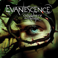 Evanescence - Anywhere But Home