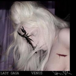 Lady Gaga - Venus