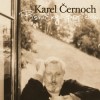 Karel Černoch - Písničky potichu