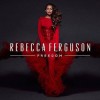 Rebecca Ferguson - Freedom