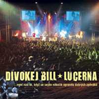 Divokej Bill - Lucerna