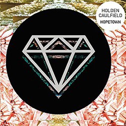 Holden Caulfield - Hopetown