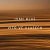 Ivan Hlas - Vítr ve vlasech