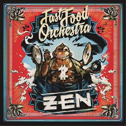 Fast Food Orchestra - ZEN