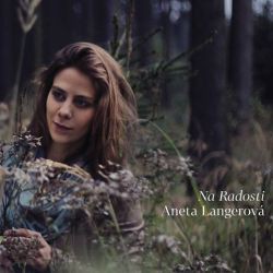 Aneta Langerová - Na Radosti