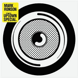 Mark Ronson - Uptown Special