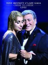 Lady Gaga/Tony Bennett - Cheek To Cheek Live!