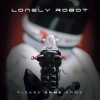 Lonely Robot - Please Come Home