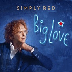 Simply Red - Big Love