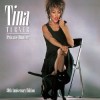 Tina Turner - Private Dancer (30th Anniversary Edition)
