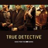 Různí - True Detective (soundtrack)