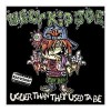 Ugly Kid Joe - Uglier Than They Used Ta Be 