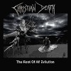 Christian Death - The Root Of All Evilution