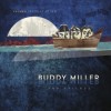 Buddy Miller & Friends - Cayamo Sessions At Sea 