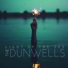 The Dunwells - Light Up The Sky