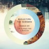 Tim Kliphuis - Reflecting The Seasons