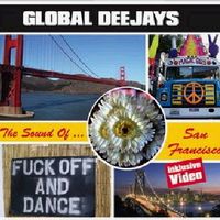 Global Deejays - The Sound Of San Francisco