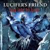 Lucifer's Friend - Too Late To Hate 