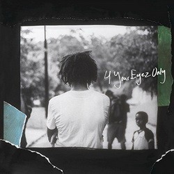 J. Cole - 4 Your Eyez Only