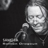 Roman Dragoun - Samota