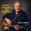 Luboš Andršt & Energit - Time's Arrow