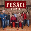 Fešáci - 50 let